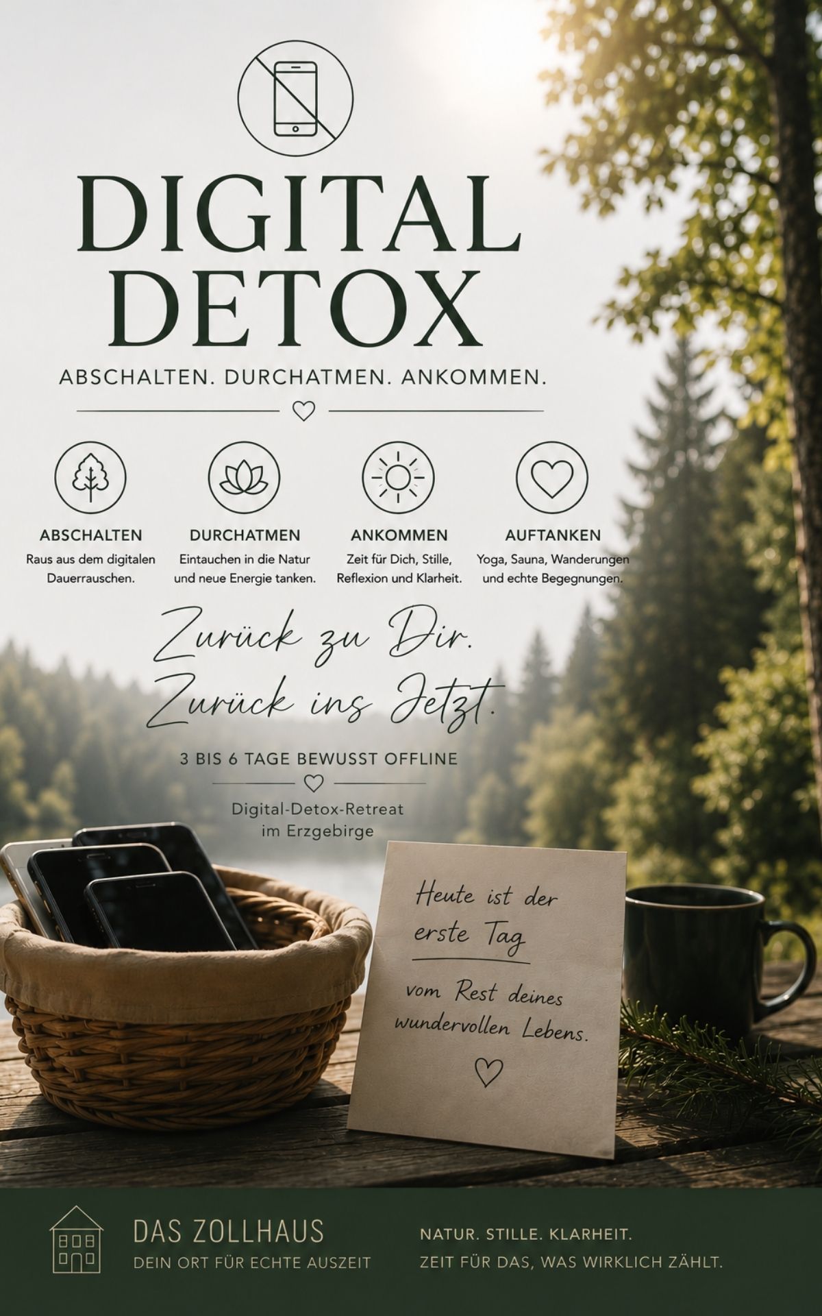 Auszeit ohne Handy im Zollhaus